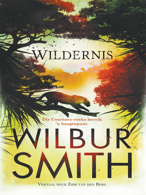 Title details for Wildernis by Wilbur Smith - Wait list